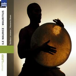 Various Artists - Mauritius - Ile Maurice : Tambour Ravanne Drum: lyrics  and songs