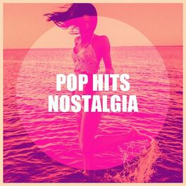 Album cover of Pop Hits Nostalgia