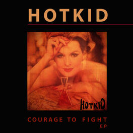Album cover of Courage to Fight EP