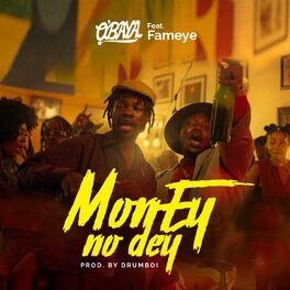 Album cover of Money No Dey (feat. Fameye)