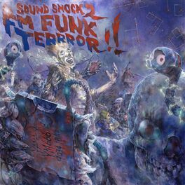 Album cover of Soundshock 2: FM Funk Terrror!!