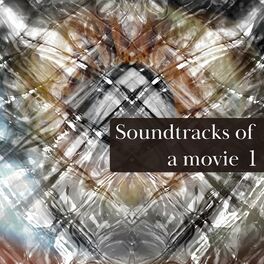 Album cover of Soundtracks of a movie 1