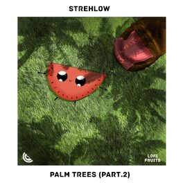 Album cover of Palm Trees (Part.2)