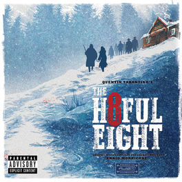 Album cover of Quentin Tarantino's The Hateful Eight (Original Motion Picture Soundtrack)