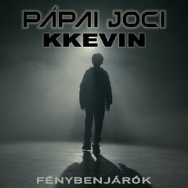 Album cover of Fénybenjárók