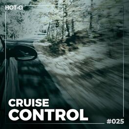 Album cover of Cruise Control 025