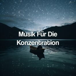 Album cover of Musik Für Die Konzentration
