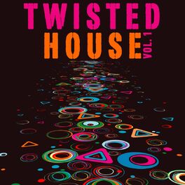 Album cover of Twisted House, Vol. 1