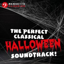 Album cover of The Perfect Classical Halloween Soundtrack!