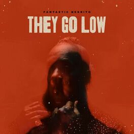 Album cover of They Go Low