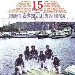 Album cover of 15 Exitos Con El Acapulco Tropical