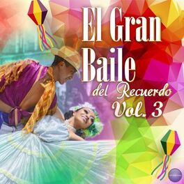 Album cover of El Gran Baile del Recuerdo Vol. 3