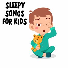 Album cover of Sleepy Songs For Kids