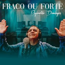 Album cover of Fraco ou Forte