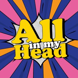 Album cover of All In My Head (feat. Omar Rudberg)