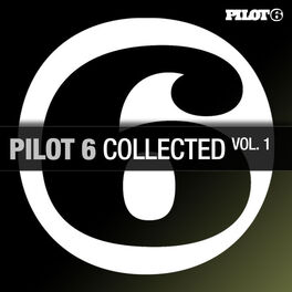 Album cover of Pilot 6 Collected, Vol. 1