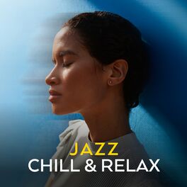 Album cover of Jazz Chill & Relax