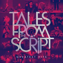 Album cover of Tales from The Script: Greatest Hits