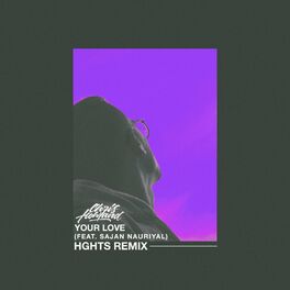 Album cover of Your Love (HGHTS Remix)