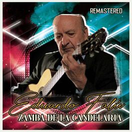 Album cover of Zamba de la Candelaria (Remastered)