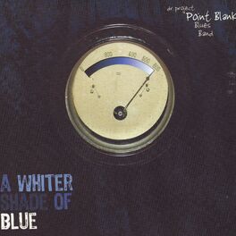 Album cover of A whiter shade of blue