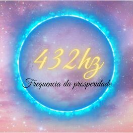 Album cover of 432Hz Frequência da Prosperidade