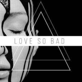 Album cover of Love So Bad (feat. Regard)
