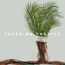 Album cover of Trending Tropics