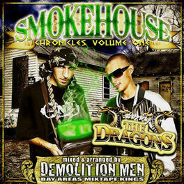 Album cover of Demolition Men Present: Smokehouse Chronicles Volume 1