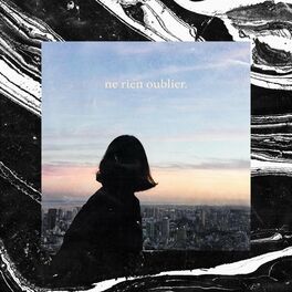 Album cover of Ne Rien Oublier