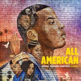 Album cover of All American: Season 3 (Original Television Soundtrack)