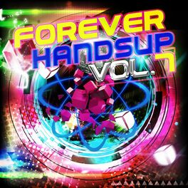 Album cover of Forever Handsup, Vol. 7