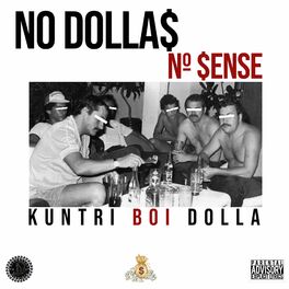 Album cover of No Dollas No Sense