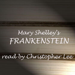 Frankenstein: abridged