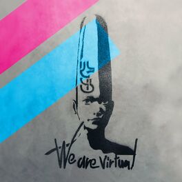 Album cover of We Are Virtual