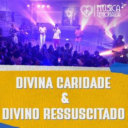 Album cover of Divina Caridade + Divino Ressuscitado