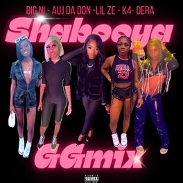Album cover of Shabooya (feat. Big Ni, Auj Da Don, Lil Ze, Kmonnii4 & Dera)