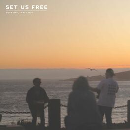 Album cover of Set Us Free