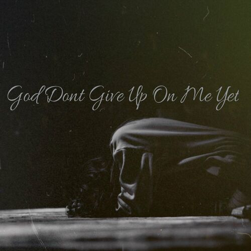 Grace Idowu God Don t Give Up On Me Yet Listen With Lyrics Deezer grace-idowu-god-don-t-give-up-on-me-yet-listen-with-lyrics-deezer
