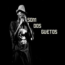 Album cover of Som dos Guetos