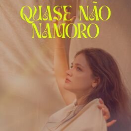 Album cover of Quase Não Namoro
