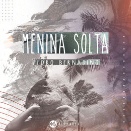 Album cover of Menina Solta
