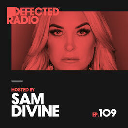 Album cover of Defected Radio Episode 109 (hosted by Sam Divine)