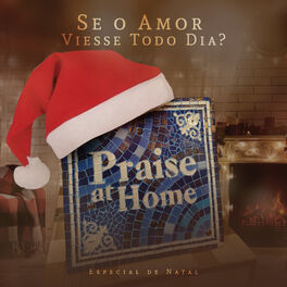Album cover of Se o Amor Viesse Todo Dia? (Especial de Natal)