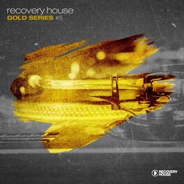 Album cover of Recovery House Gold Series, Vol. 5