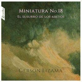 Album cover of Miniatura No.18 - El Susurro de los Abetos