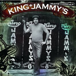 Album cover of King Jammy's: Selector's Choice Vol. 4