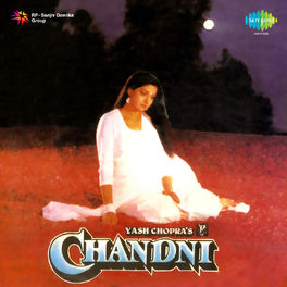 Album cover of Chandni (Original Motion Picture Soundtrack)