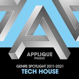 Album cover of Genre Spotlight 2011-2021: Tech House