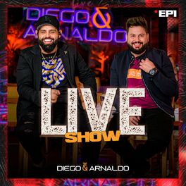 Album cover of EP1 Diego & Arnaldo Live Show